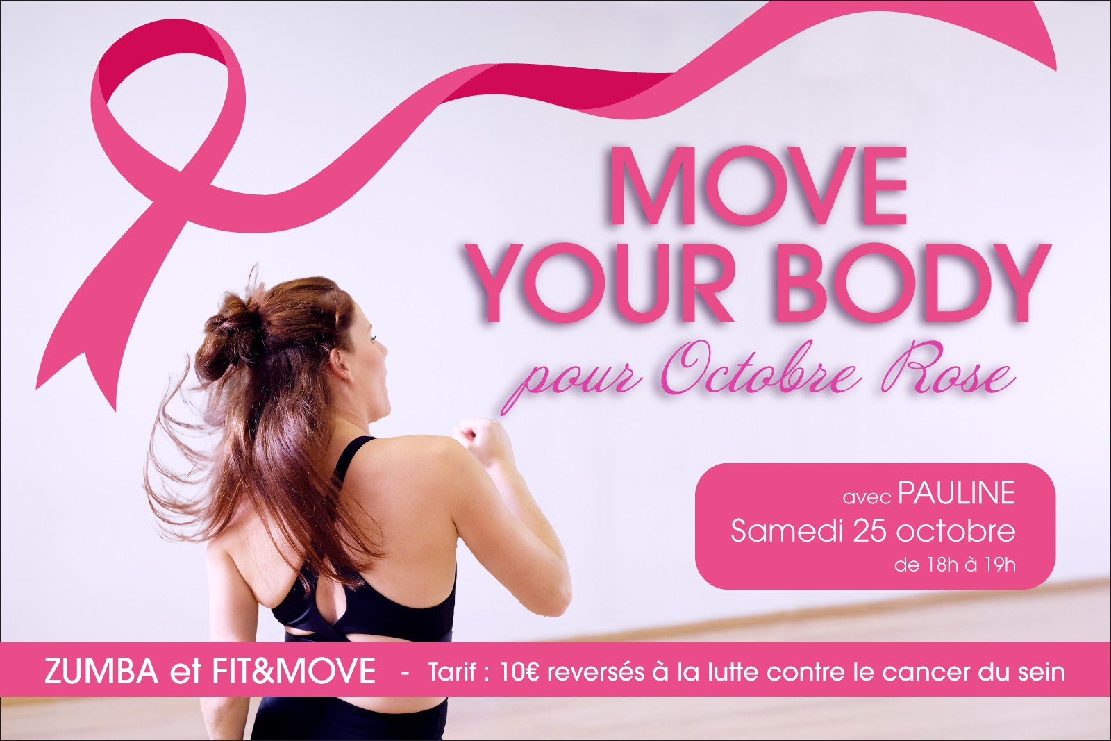 EVENEMENT MOVE YOUR BODY pour OCTOBRE ROSE
